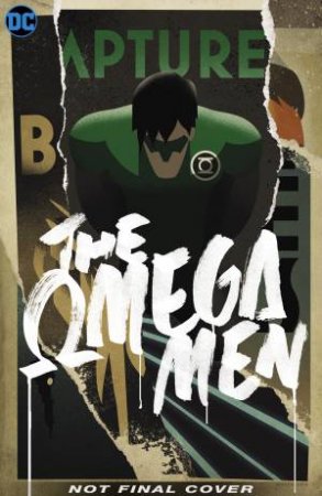 Omega Men The Deluxe Edition by Tom King