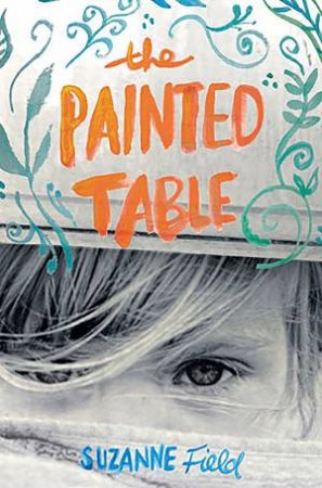 The Painted Table by Suzanne Field