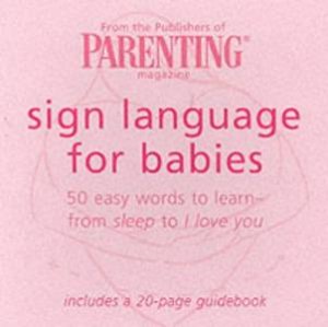 Parenting: Sign Language For Babies - Cards by Various