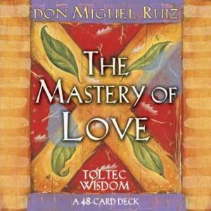 The Mastery Of Love Cards by Don Miguel Ruiz