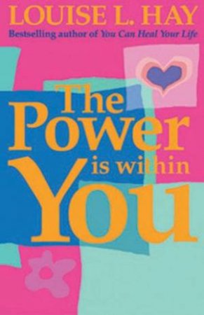 The Power Is Within You - CD by Louise L Hay