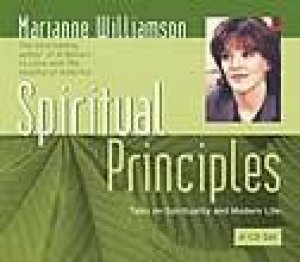 Spiritual Principles - CD by Marianne Williamson