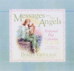 Messages From Your Angels: Perpetual Flip Calendar by Doreen Virtue