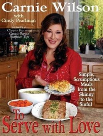 To Serve With Love by Carnie Wilson