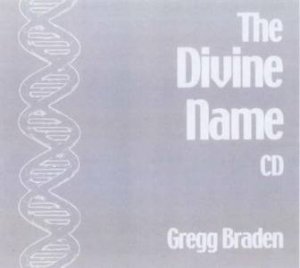 The Divine Name - CD by Gregg Braden