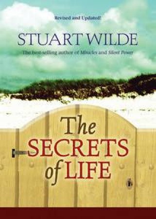 Secrets Of Life by Stuart Wilde