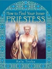 How To Find Your Inner Priestess