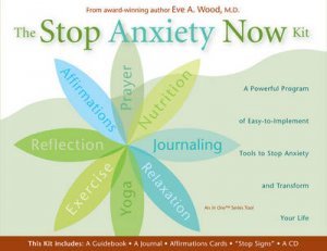 The Stop Anxiety Now Kit by Dr Eve Wood