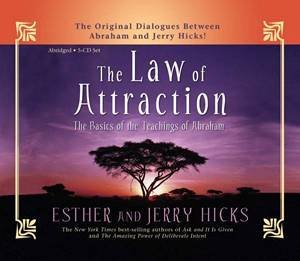 The Law Of Attraction: The Basics Of The Teachings Of Abraham - CD by Esther & Jerry Hicks