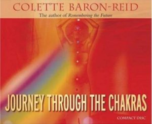 Journey Through The Chakras - CD by Colette Baron-Reid