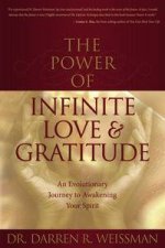 The Power Of Infinite Love And Gratitude