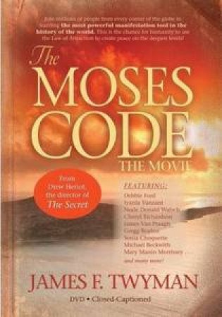 The Moses Code: DVD by James Twyman