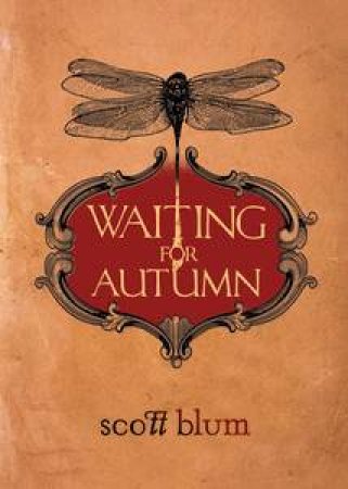 Waiting for Autumn by Scott Blum