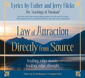 The Law of Attraction Directly from Source: Leading Edge Thought, Leading Edge Music by Esther &  Hicks Jerry Hicks