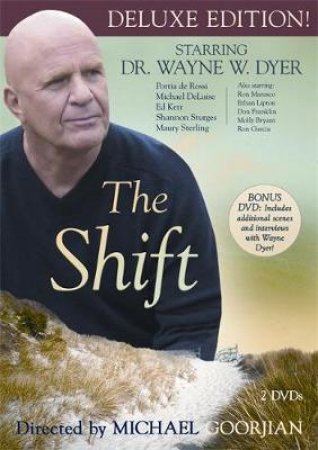 The Shift by Dr. Wayne W. Dyer