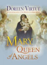 Mary Queen of Angels