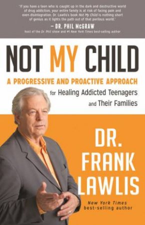 Not My Child by Frank Lawlis