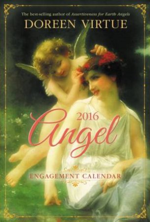 Angel Engagement 2016 Calendar by Doreen Virtue