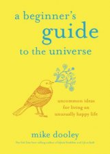 Beginners Guide To The Universe