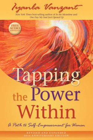 Tapping The Power Within (Anniversary Edition) by Iyanla Vanzant