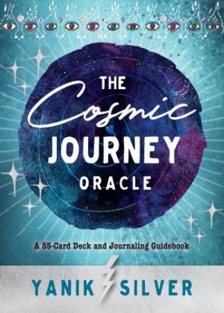 The Cosmic Oracle Journal by Yanik Silver