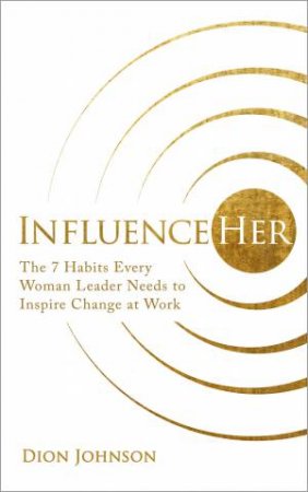 InfluenceHer by Dion Johnson