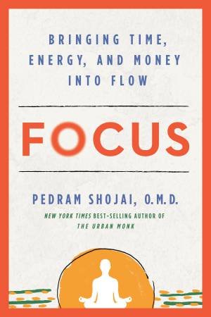 Focus by Pedram Shojai