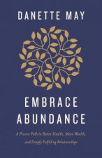 Embrace Abundance