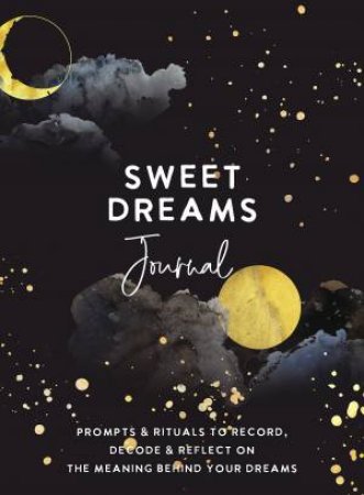 Sweet Dreams Journal by Various