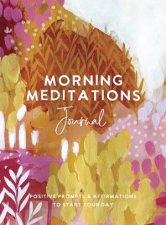 Morning Meditations Journal