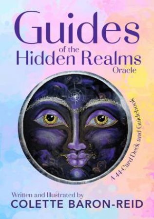 Guides Of The Hidden Realms Oracle by Colette Baron Reid