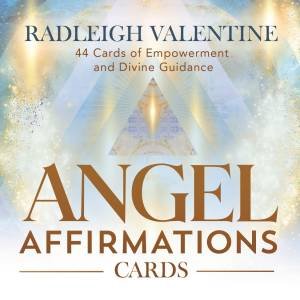 Angel Affirmations Cards by Radleigh Valentine