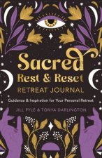 Sacred Rest  Retreat Journal