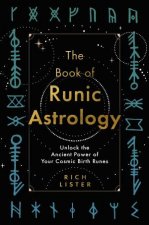 The Book of Runic Astrology