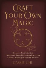 Craft Your Own Magic