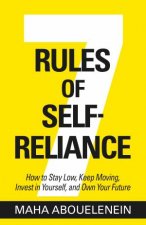 7 Rules of SelfReliance