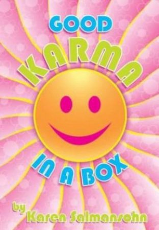 Good Karma In A Box by Karen Salmansohn