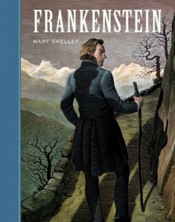 Sterling Unabridged Classics: Frankenstein by Mary Wollstonecraft Shelley