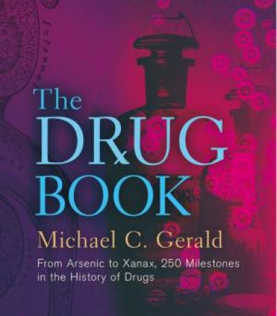 The Drug Book by Michael C Gerald