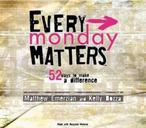 Every Monday Matters plus CD by Kelly Bozza & Matthew Emerzion