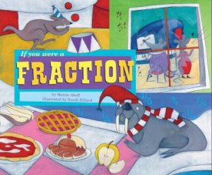 If You Were a Fraction by TRISHA SPEED SHASKAN