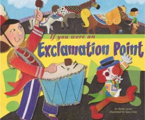 If You Were an Exclamation Point by SHELLY LYONS