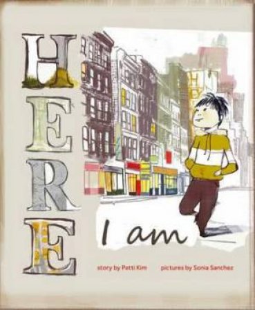 Here I Am by Patti Kim