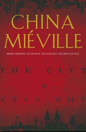 The City & The City by China Mieville