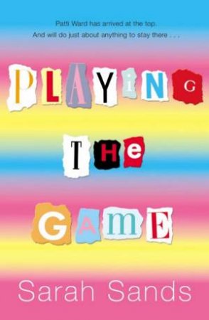 Playing The Game by Sarah Sands