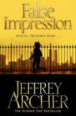 False Impression by Jeffrey Archer