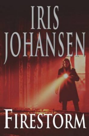 Firestorm by Iris Johansen