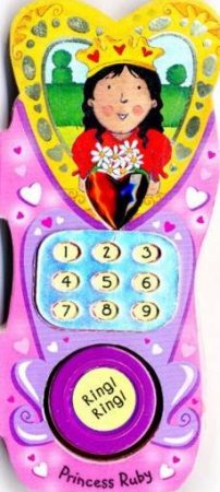 Princess Phones: Princess Ruby by Louise Comfort