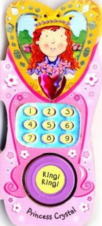 Princess Phones: Princess Crystal by Louise Comfort