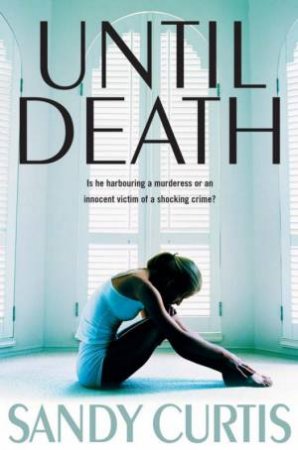 Until Death by Sandy Curtis